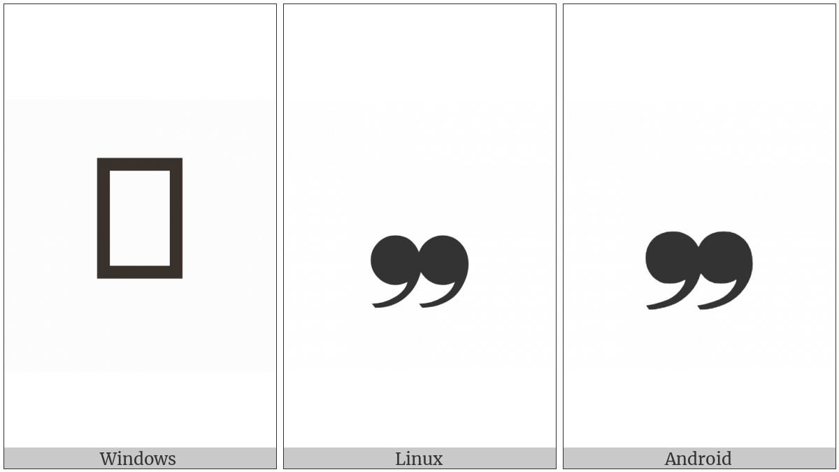 Heavy Low Double Comma Quotation Mark Ornament on various operating systems