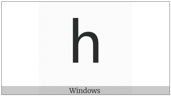 Latin Small Letter H on various operating systems