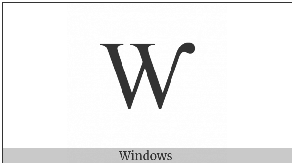 Latin Capital Letter W With Hook on various operating systems