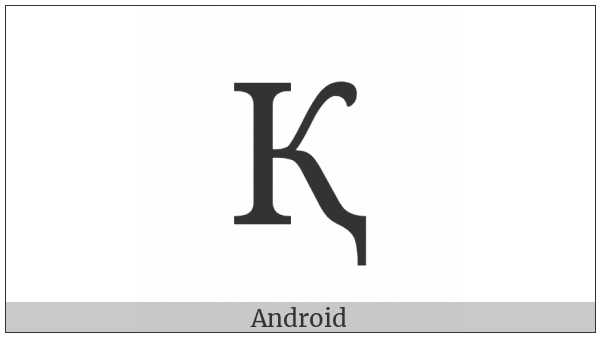 Cyrillic Capital Letter Ka With Descender on various operating systems