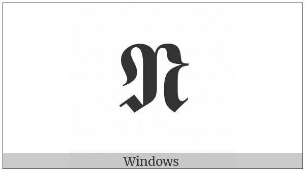 Mathematical Bold Fraktur Capital N on various operating systems