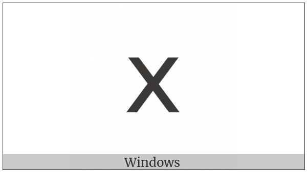 Mathematical Sans-Serif Small X on various operating systems