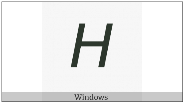 Mathematical Sans-Serif Italic Capital H on various operating systems