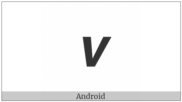Mathematical Sans-Serif Bold Italic Small V on various operating systems