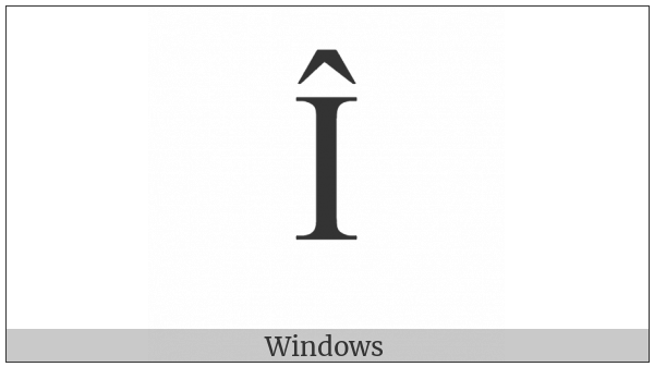 Latin Capital Letter I With Circumflex on various operating systems