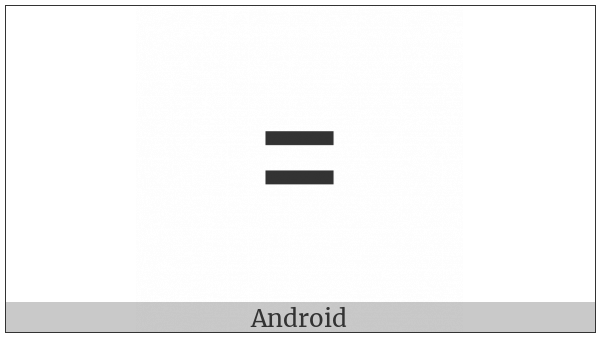 Modifier Letter Short Equals Sign on various operating systems