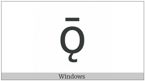 Latin Small Letter O With Ogonek And Macron on various operating systems