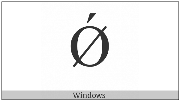Latin Capital Letter O With Stroke And Acute on various operating systems