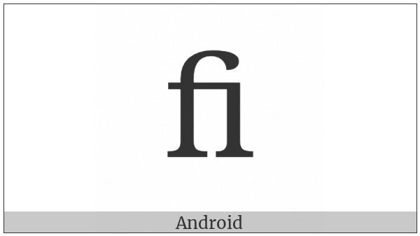Latin Small Ligature Fi on various operating systems
