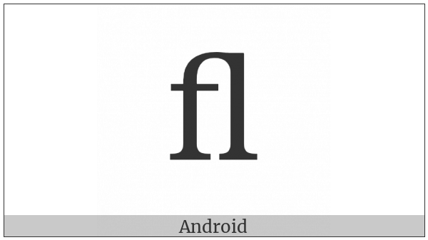 Latin Small Ligature Fl on various operating systems