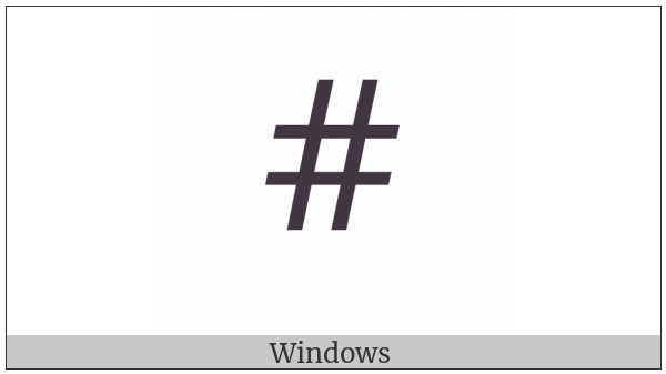 Fullwidth Number Sign on various operating systems