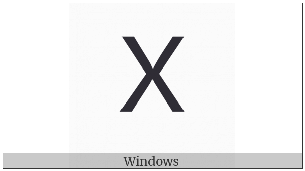Fullwidth Latin Capital Letter X on various operating systems