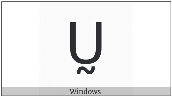 Latin Capital Letter U With Tilde Below on various operating systems
