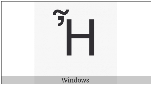 Greek Capital Letter Eta With Psili And Perispomeni on various operating systems