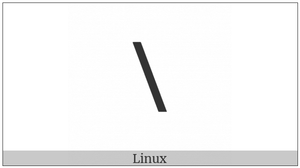 Combining Reverse Solidus Overlay on various operating systems