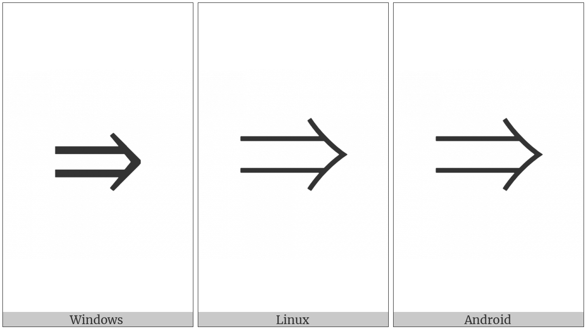 Rightwards Double Arrow on various operating systems