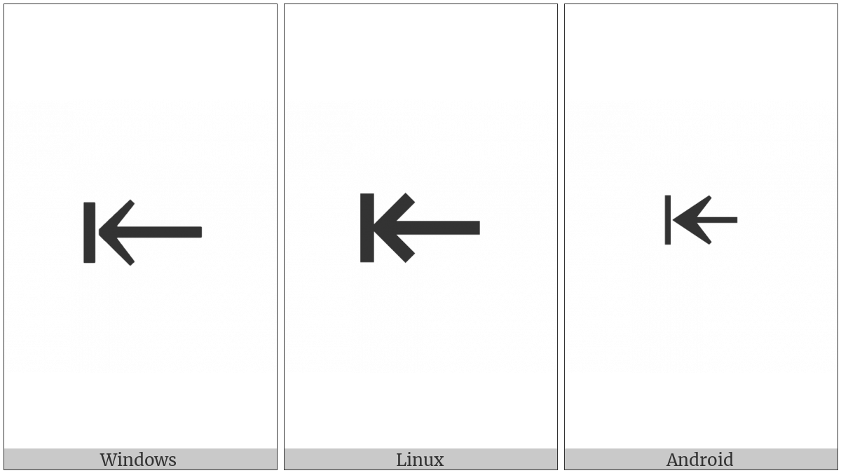 Leftwards Arrow To Bar on various operating systems