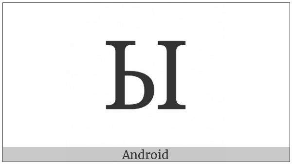 Cyrillic Capital Letter Yeru on various operating systems