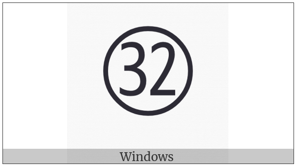 Circled Number Thirty Two on various operating systems