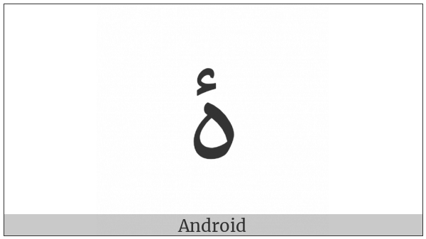 Arabic Letter Heh Goal With Hamza Above on various operating systems