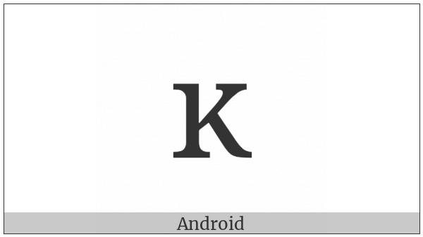 Latin Small Letter Kra on various operating systems