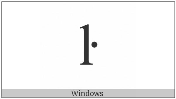 Latin Small Letter L With Middle Dot on various operating systems