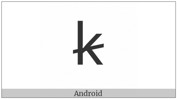 Latin Small Letter K With Oblique Stroke on various operating systems
