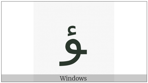 Arabic Letter Waw With Hamza Above Final Form on various operating systems