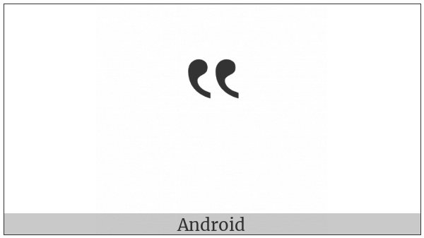 Double High-Reversed-9 Quotation Mark on various operating systems