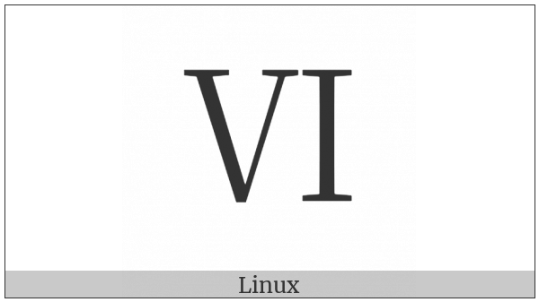Roman Numeral Six on various operating systems