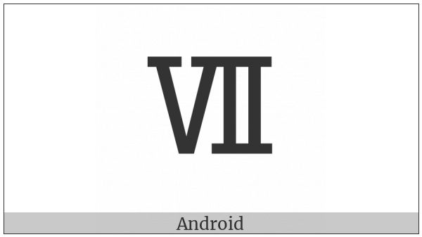 Roman Numeral Seven on various operating systems