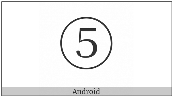 Circled Digit Five on various operating systems